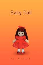 Baby Doll af Mills Pj Mills