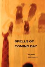 Spells of Coming Day af Jeff Bagato