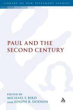 Paul and the Second Century