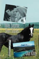 Three Surprise Short Stories af Char Kling