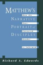 Matthew's Narrative Portrait of the Disciples af Richard Alan Edwards