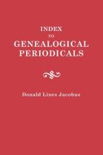Index to Genealogical Periodicals af Donald L Jacobus