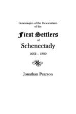 Contributions for the Genealogies of the Descendants of the First Settlers of the Patent and City of Schenectady NY from 1662 to 1800 af Jonathan Pearson