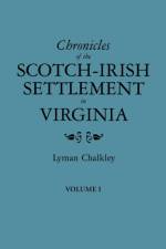 Chronicles of the Scotch-Irish af CHALKLEY LYMAN