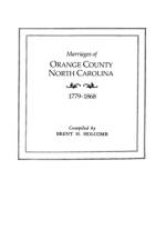 Marriages of Orange County, North Carolina, 1779-1868 af Holcomb