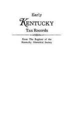 Early Kentucky Tax Records af Kentucky Historical Society