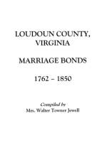 Marriages of Loudoun County, Virginia, 1757-1853 af Wertz