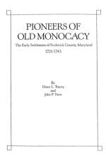 Pioneers of Old Monocacy af Tracey