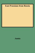 East Prussians from Russia af Anuta