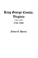 King George County, Virginia 1720-1990 af Harris (Ed)