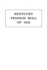 Kentucky Pension Roll for 1835 af US War