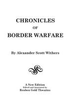 Chronicles of Border Warfare af Withers
