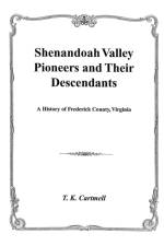 Shenandoah Valley Pioneers and Their Descendants af Cartmell