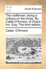 The Craftsman af Caleb D'Anvers
