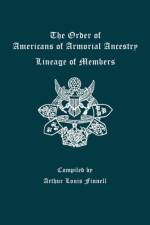 Order of Americans of Armorial Ancestry Lineage of Members af Arthur L Finnell