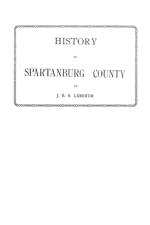 History of Spartanburg County [South Carolina] af Landrum