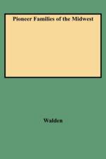 Pioneer Families of the Midwest af Walden