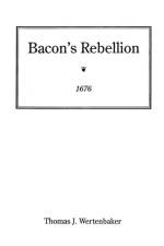 Bacon's Rebellion, 1676 af Wertenbaker