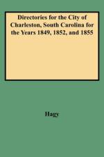 Directories for the City of Charleston, South Carolina 1849 af James W Hagy