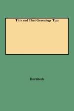 This and That Genealogy Tips af Hornbeck