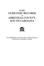 Some Cemetery Records of Abbeville County, South Carolina af South Carolina WPA