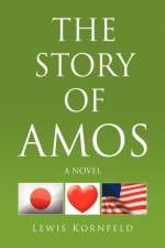The Story of Amos af Lewis Kornfeld