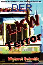 Der LKW Terror af Germany) Schmitt