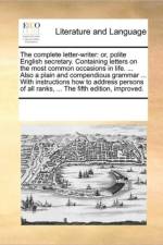The Complete Letter-Writer af Multiple Contributors