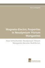Magneto-Electric Properties in Neodymium Yttrium Manganites af Sven Landsgesell