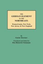 The German Element in the Northeast af Gustav Koerner