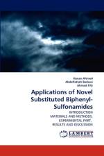 Applications of Novel Substituted Biphenyl-Sulfonamides af Hanan Ahmed