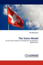 The Swiss Model af Paul Betancourt