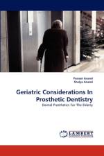 Geriatric Considerations in Prosthetic Dentistry af Dr Shalya Anand