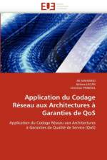Application du codage reseau aux architectures a garanties de qos af Collectif