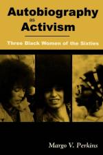 Autobiography As Activism af Margo V. Perkins