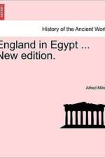 England in Egypt ... New Edition. af Alfred Milner