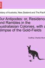 Our Antipodes af Godfrey Charles Mundy