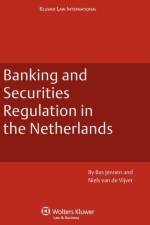 Banking and Securities Regulation in the Netherlands af Bas Jennen