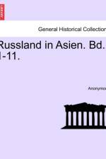 Russland in Asien. Bd. 1-11. af Anonymous