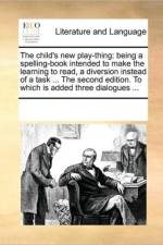 The Child's New Play-Thing af See Notes Multiple Contributors