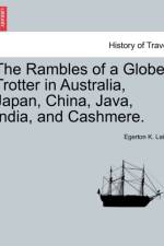 The Rambles of a Globe Trotter in Australia, Japan, China, Java, India, and Cashmere. Vol. II af Egerton K Laird