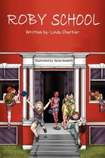 Roby School af Linda Chartier