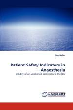 Patient Safety Indicators in Anaesthesia af Guy Haller