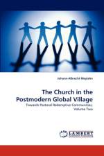 The Church in the Postmodern Global Village af Johann-Albrecht Meylahn