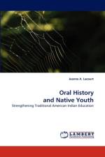Oral History and Native Youth af Jeanne A Lacourt