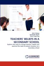 Teachers' Beliefs in a Secondary School af Azizi Yahaya