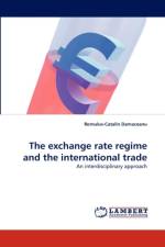 The exchange rate regime and the international trade af Romulus-Catalin Damaceanu