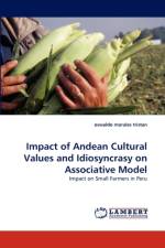 Impact of Andean Cultural Values and Idiosyncrasy on Associative Model af Oswaldo Morales Tristan