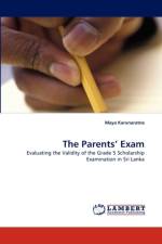 The Parents' Exam af Maya Karunaratne