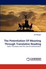 The Potentiation Of Meaning Through Translative Reading af Ian Morgan